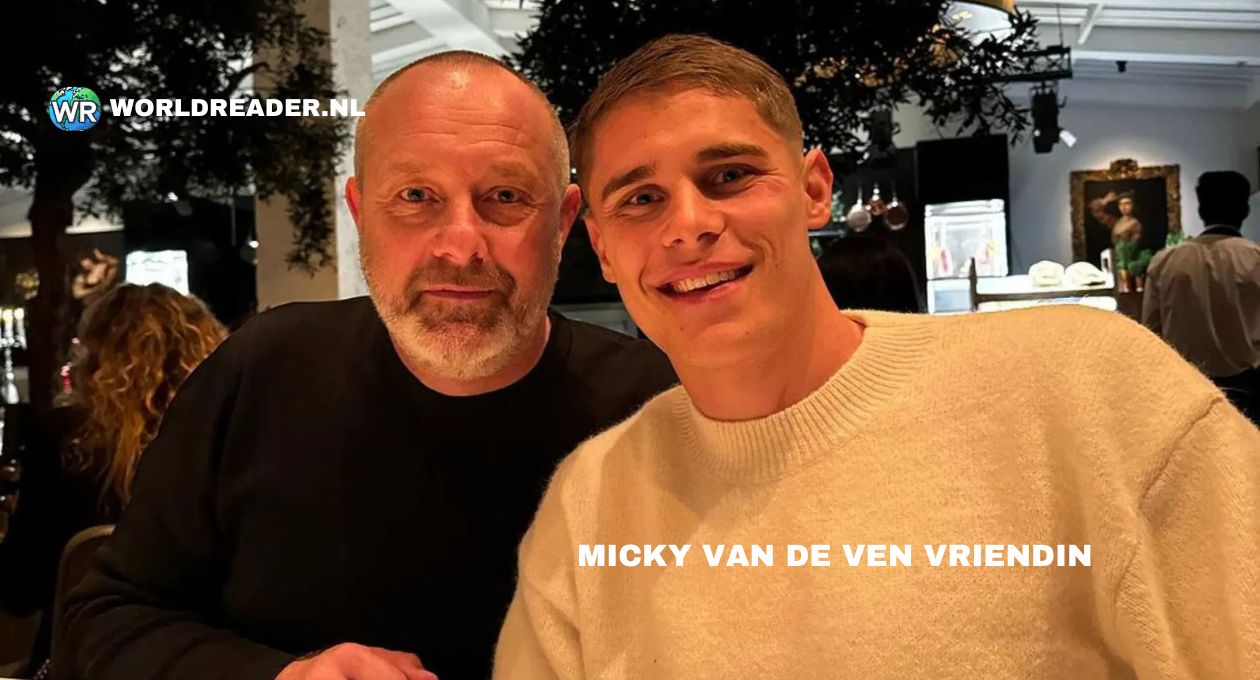 micky van de ven vriendin